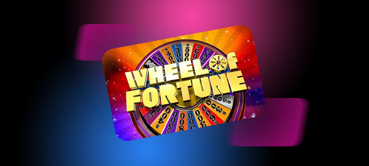 Wheel of Fortune