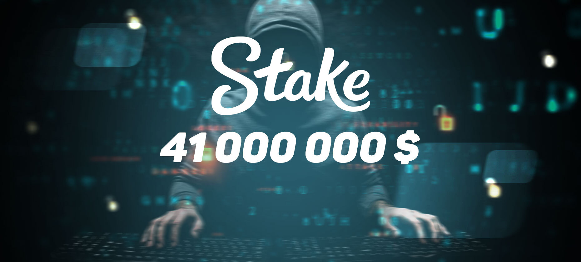 Хакеры ограбили крипто-казино Stake на сумму в $41 млн