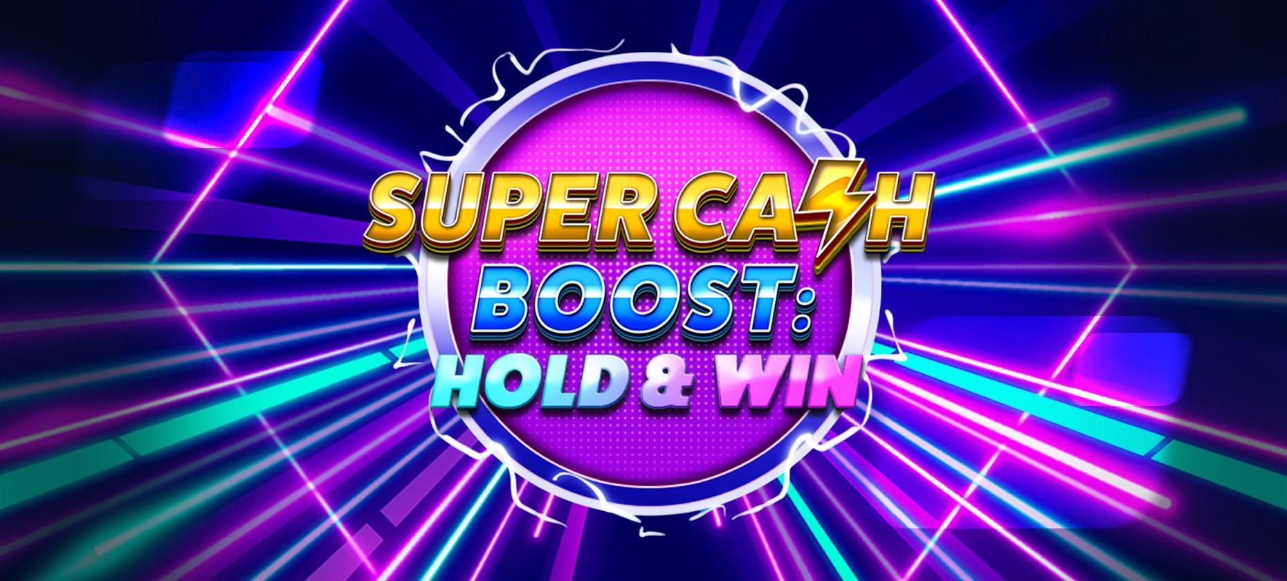 Слот недели - Super Cash Boost Hold & Win от Octopla